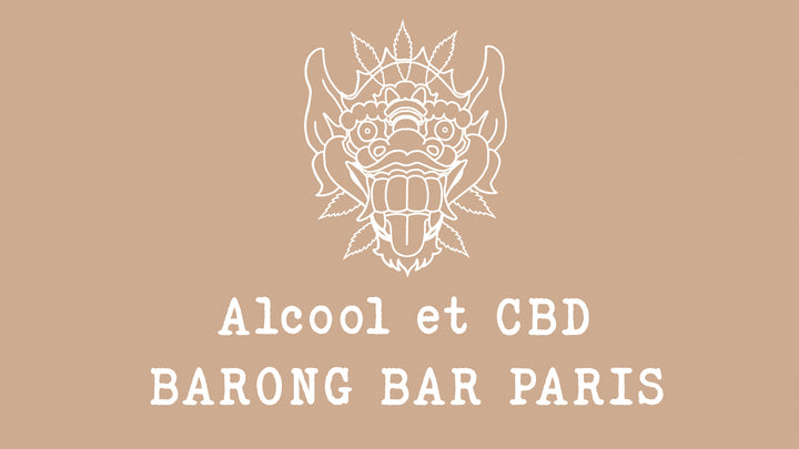 Quels sont les effets du CBD avec l'alcool - Cocktails & CBD à Paris