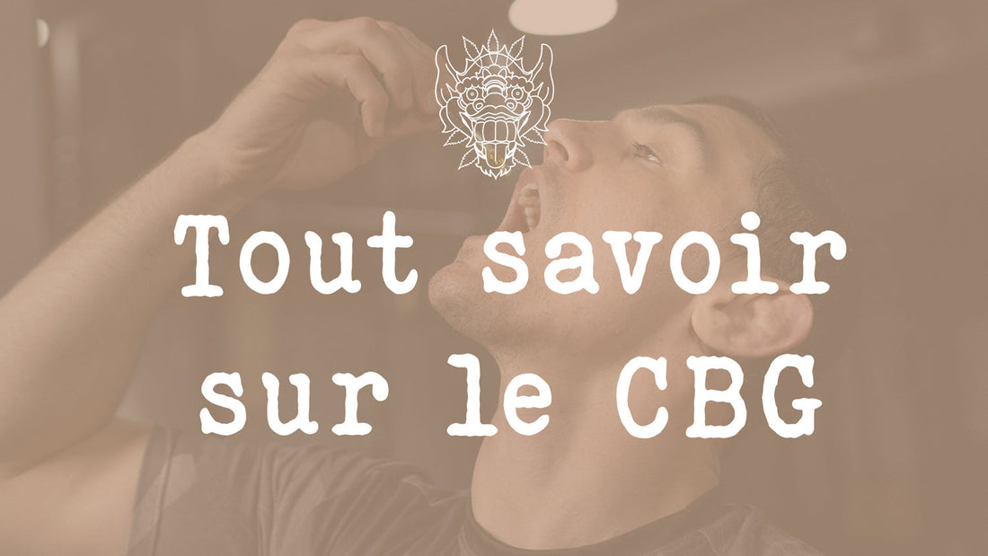 CBG tout savoir cannabigerol - Huile CBG cannabigerol - anti cancer colorectal traitement cancer - traitement anti-âge 